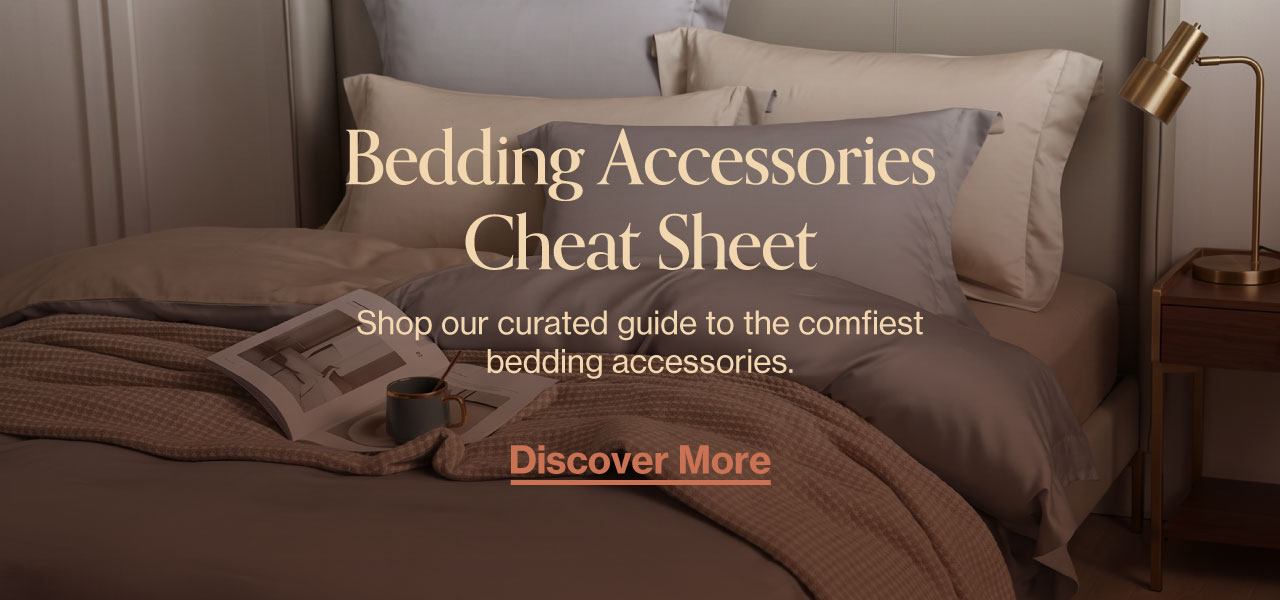 Bedding Accessories Cheat Sheet